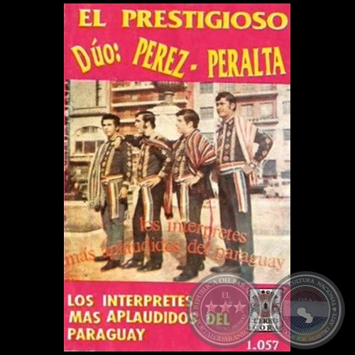 EL PRESTIGIOSO DÚO PÉREZ PERALTA - Los Interpretes más aplaudidos del Paraguay